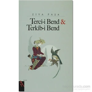 Terci-İ Bend Ve Terkib-İ Bend-Ziya Paşa
