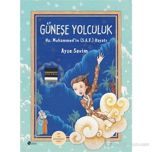 Güneşe Yolculuk - Ayşe Sevim