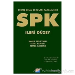 Spk İleri Düzey Çıkmış Sınav Soruları Paralelinde-Murad Kayacan