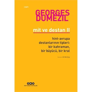 Mit Ve Destan 2-Georges Dumezil