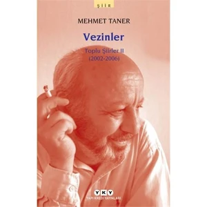 Vezinler: Toplu Şiirler 2 (2002 - 2006) - Mehmet Taner