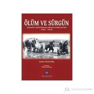 Ölüm Ve Sürgün - Justin Mccarthy