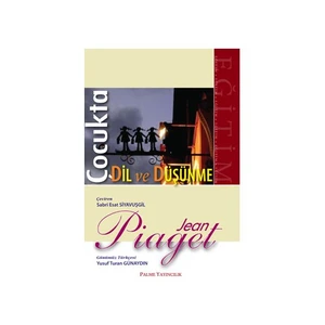 Çocukta Dil Ve Düşünme