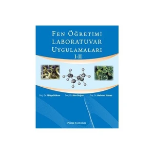 Fen Öğretimi Laboratuvar Uygulamaları 1-2-İlbilge Dökme