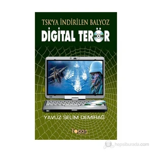 Digital Terör-Yavuz Selim Demirağ