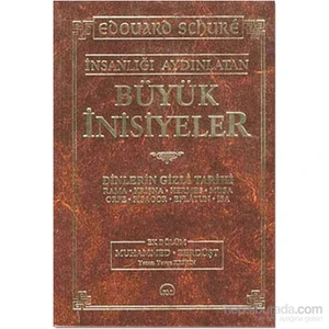 Büyük İnisiyeler - Edouard  Schuré