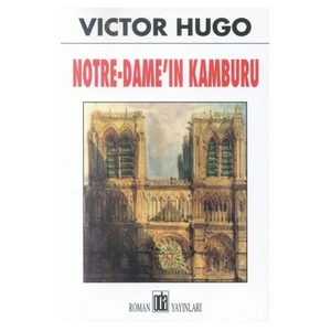 Notre-Dame'ın Kamburu - Victor Hugo