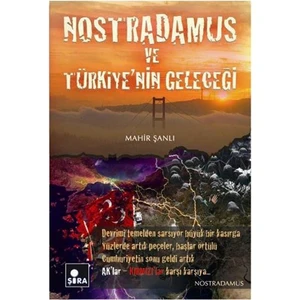 Nostradamus ve Türkiye'nin Geleceği