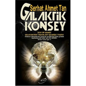Galaktik Konsey - Serhat Ahmet Tan