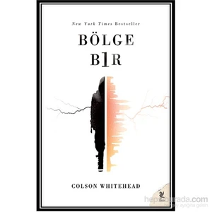 Bölge Bir - Colson Whitehead
