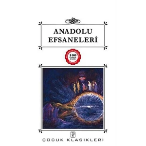Anadolu Efsaneleri - 100 Temel Eser