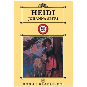 Heidi - 100 Temel Eser - Johanna Spyri