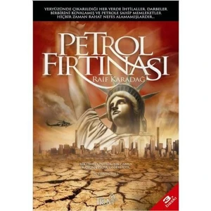 Petrol Fırtınası