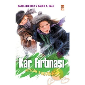 Kar Fırtınası - Heyecan Fırtınası
