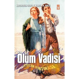 Ölüm Vadisi - Heyecan Fırtınası