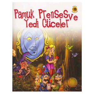 Pamuk Prenses Ve Yedi Cüceler - Dünya Masalları