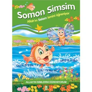 Somon Simsim - Allah'In Selam İsmini Öğreniyor-Nur Kutlu