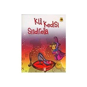 Kül Kedisi Sındırella - Dünya Masalları - Grimm Kardeşler