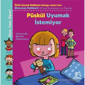 Püskül Uyumak İstemiyor-Christian Lamblin