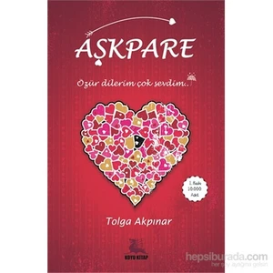 Aşkpare - Özür Dilerim Çok Sevdim-Tolga Akpınar