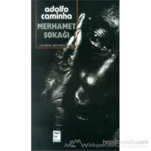 Merhamet Sokağı-Adolfo Caminha