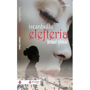İstanbullu Elefteria-Kemal Yılmaz