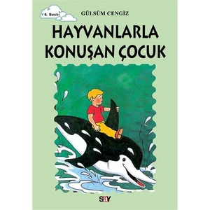 Hayvanlarla Konuşan Çocuk