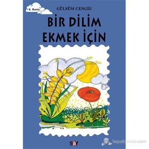 Bir Dilim Ekmek İçin-Gülsüm Cengiz