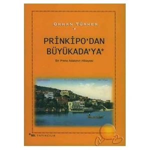 Prinkipo'dan Büyükada'ya