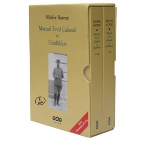 Mareşal Fevzi Çakmak ve Günlükleri 1. Cilt - Mareşal Fevzi Çakmak ve Günlükleri 2. Cilt) - Nilüfer Hatemi