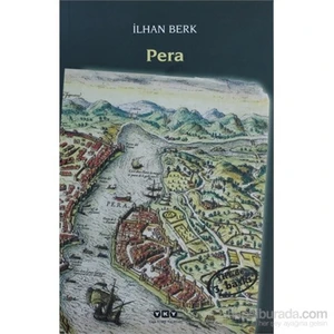 Pera - İlhan Berk