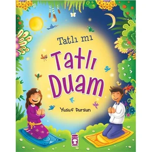 Tatlı mı Tatlı Duam - Yusuf Dursun