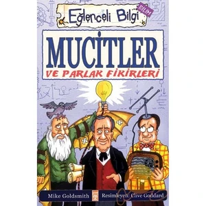 Mucitler Ve Parlak Fikirleri - Mike Goldsmith