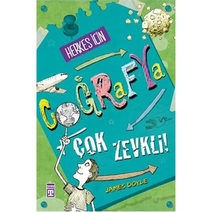 Herkes İçin Coğrafya Çok Zevkli - James Doyle