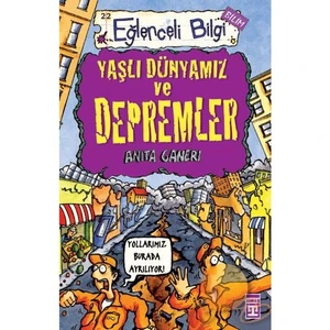 Yaşlı Dünyamız Ve Depremler