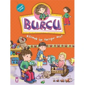 Burcu - Küsmek İşe Yarıyor mu? - Nurşen Şirin