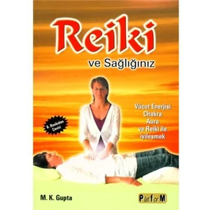 Reiki Ve Sağlığınız