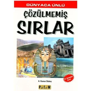 Dünyaca Ünlü Çözülmemiş Sırlar