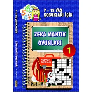 Zeka Mantık Oyunları 1 (7-12 Yaş) - Ayşegül Seçkiner