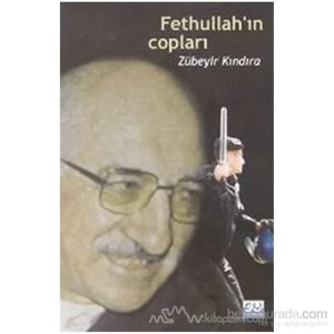Fethullah'In Copları-Zübeyir Kındıra