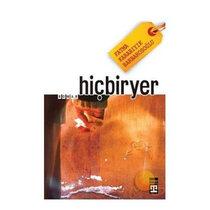 Hiçbiryer - Fatma Barbarosoğlu