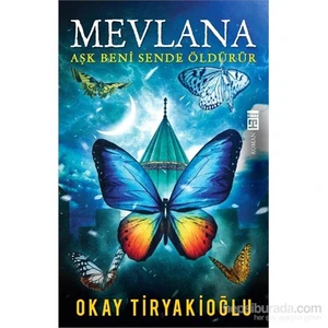 Mevlana - Okay Tiryakioğlu