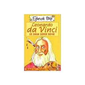 Leonardo Da Vinci Ve Onun Süper Beyni