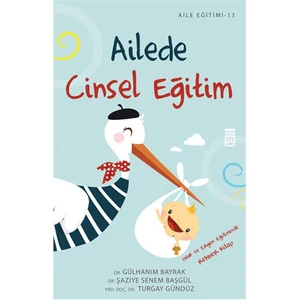 Ailede Cinsel Eğitim - Turgay Gündüz