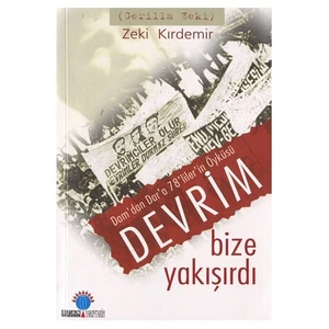 Devrim Bize Yakışırdı-Zeki Kırdemir