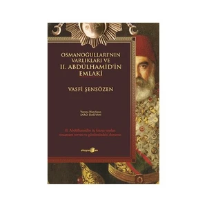 Iı.Abdülhamid'İn Emlaki-Vasfi Şensözen