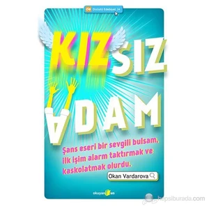 Kızsız Adam - Okan Vardarova