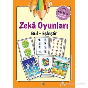 Zeka Oyunları Bul-Eşleştir - Zeka Ve El Becerileri Geliştirme Etkinlikleri