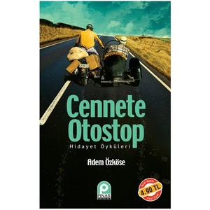 Cennete Otostop - Adem Özköse