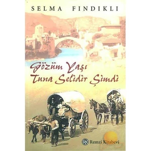 Gözüm Yaşı Tuna Selidir Şimdi